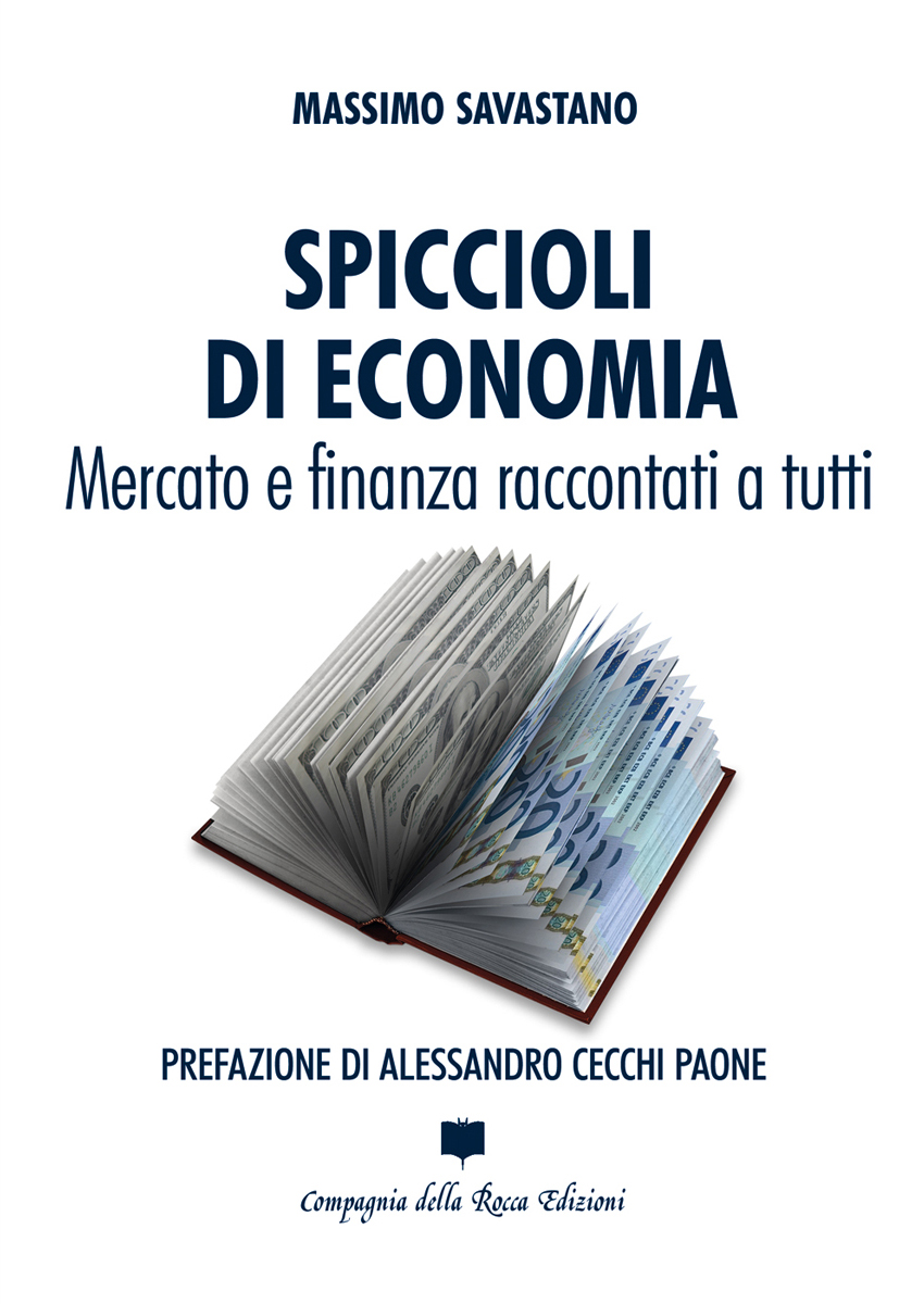 MASSIMO SAVASTANO. SPICCIOLI DI ECONOMIA