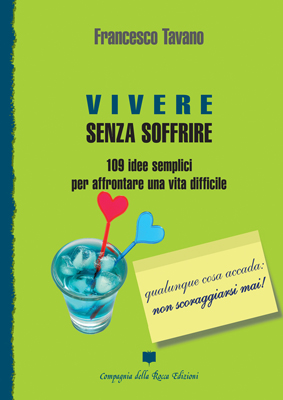 VIVERE SENZA SOFFRIRE